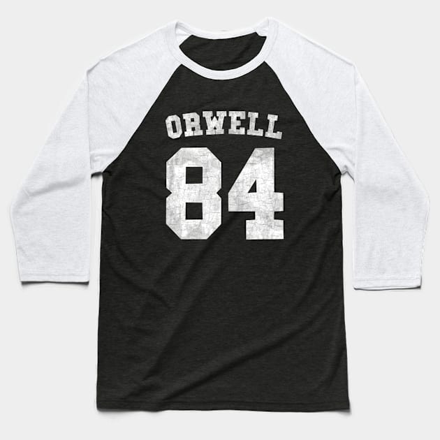 Orwell 84 Baseball T-Shirt by valentinahramov